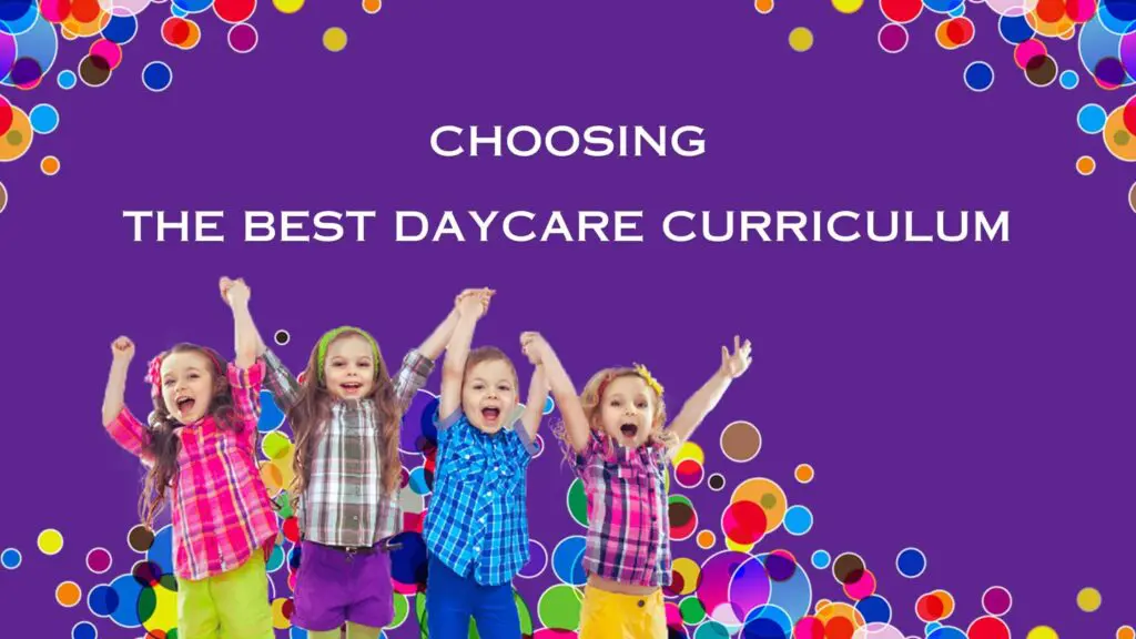 best daycare curriculum