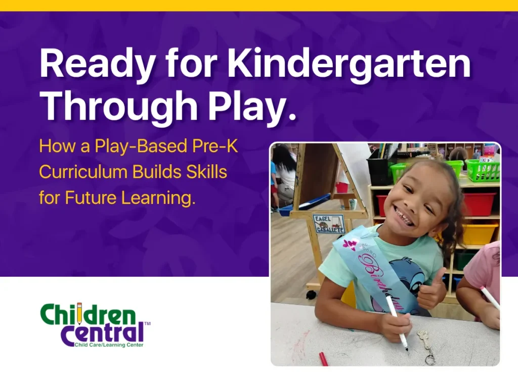 Why a Play-Based Pre-K Curriculum Prepares Children for Kindergarten